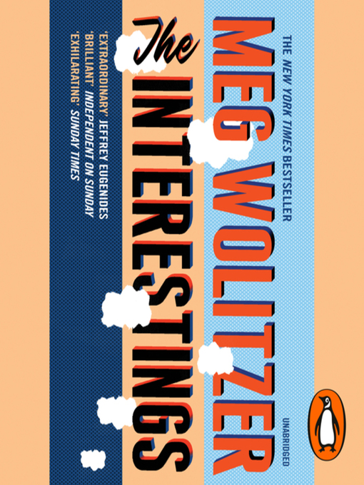 Title details for The Interestings by Meg Wolitzer - Available